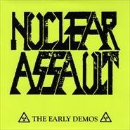 Nuclear Assault : The Early Demos (LP)